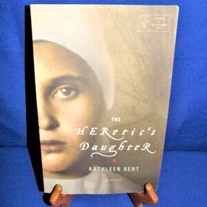 The Heretic's Daughter Kathleen Kent 2008 Softcover Uncorrected Proof Advance